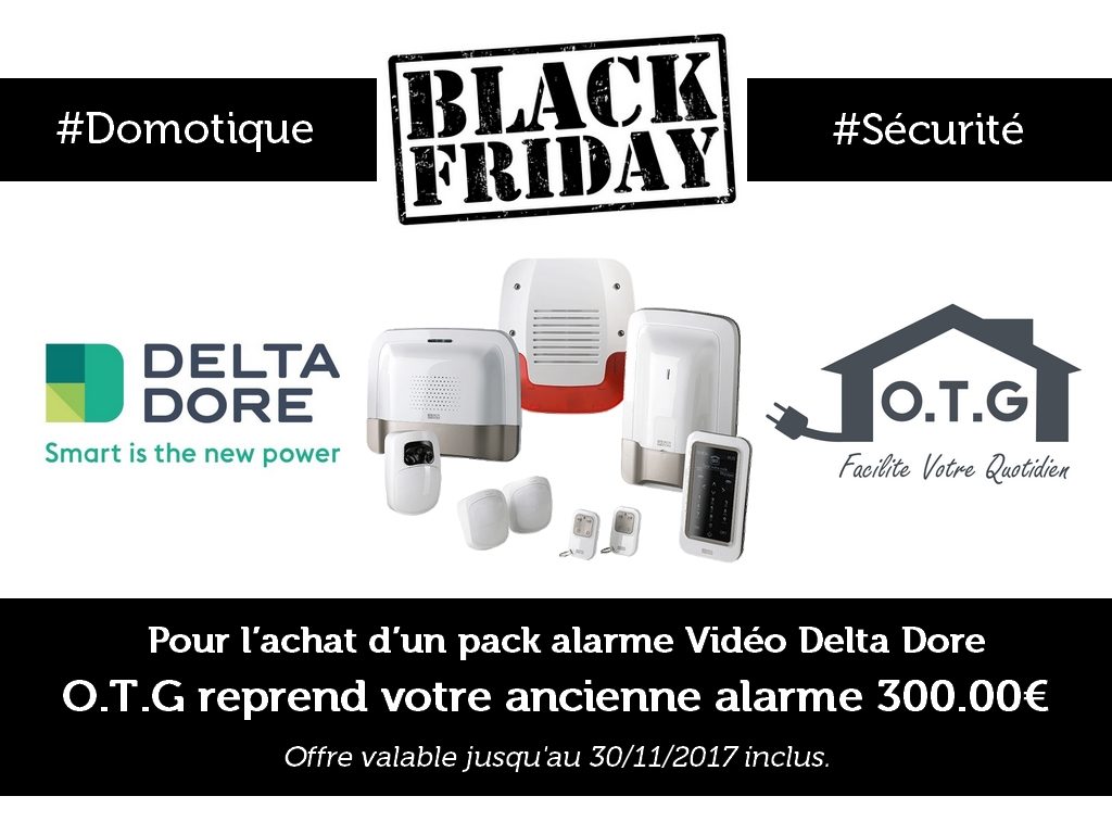 promotion black friday alarme deltadore OTG