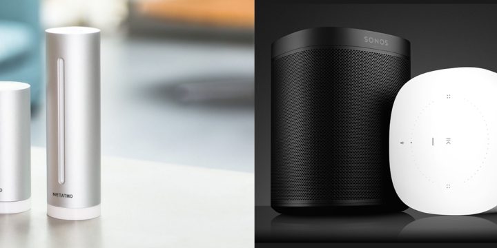 Nouveaux objets connectés SONOS et NETATMO